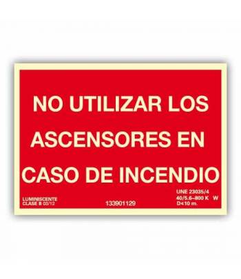 Señal con rótulo para indicar la prohibición de no utilizar el ascensor en caso de incendio