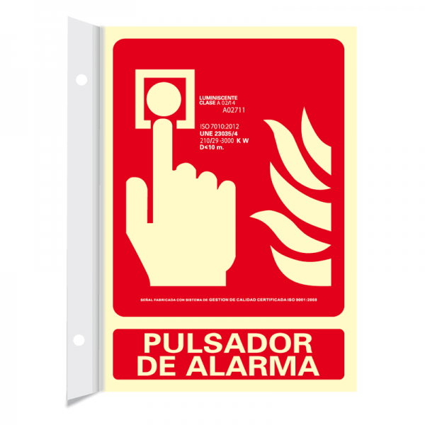 Señal fotoluminiscente tipo banderola de pulsador de alarma en Clase A.