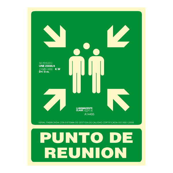 Señal vertical: "Punto de Reunión" (Clase A)