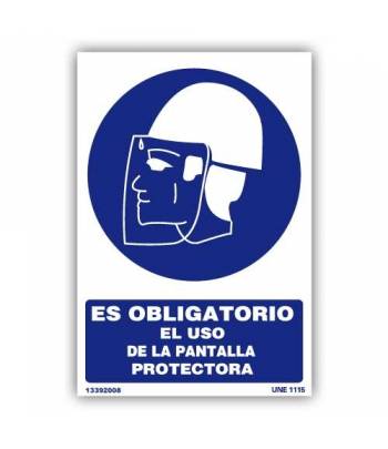 Señal indicativa para la obligación del uso de pantalla protectora.