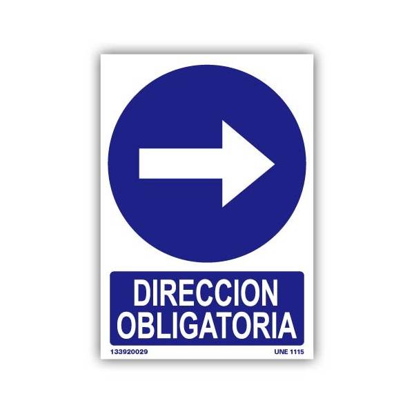 Señal indicativa de dirección obligatoria a la derecha. Disponible en varios formatos y tamaños.