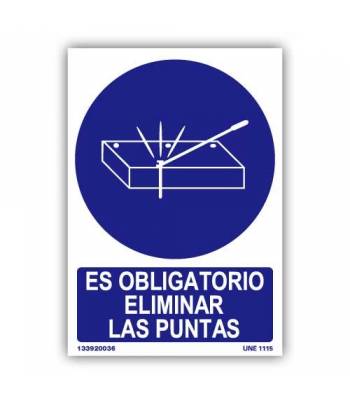 Señal indicativa de eliminar las puntas obligatoriamente