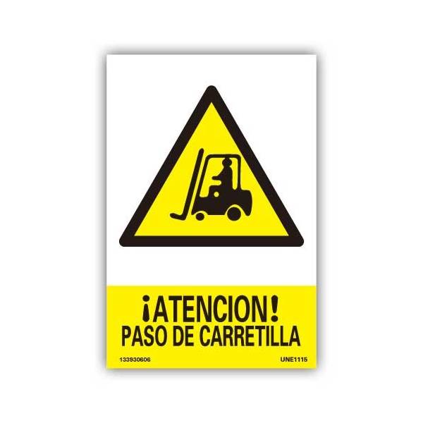 Señal de advertencia: "Atención Paso de Carretilla"