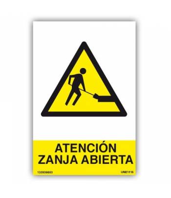 Señal de advertencia por zanja abierta, recomendable para zonas en construcción