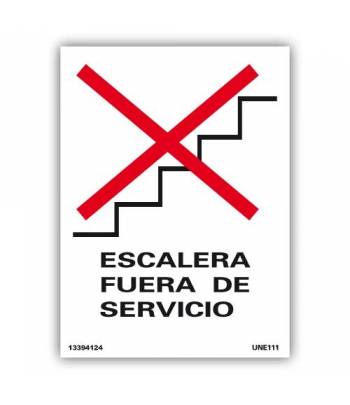 Señal que avisa de que la escalera utilizada está fuera de servicio