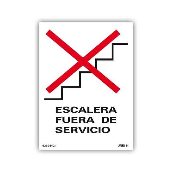 Señal que avisa de que la escalera utilizada está fuera de servicio