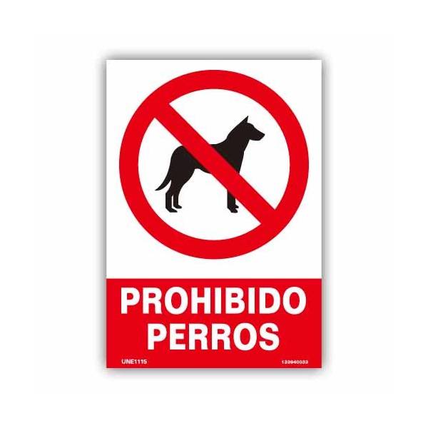 diseñada para prohibir el acceso a perros a un recinto, zona o habitación.