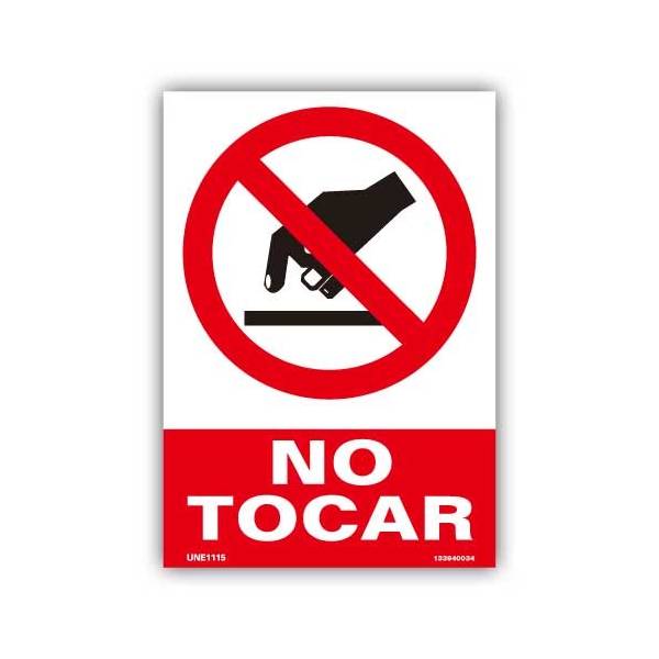 Señal disponible en varios formatos y tamaños que indica la prohibición de tocar una zona o superficie.