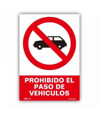 prohibición del paso de vehículos motorizados y no motorizados
