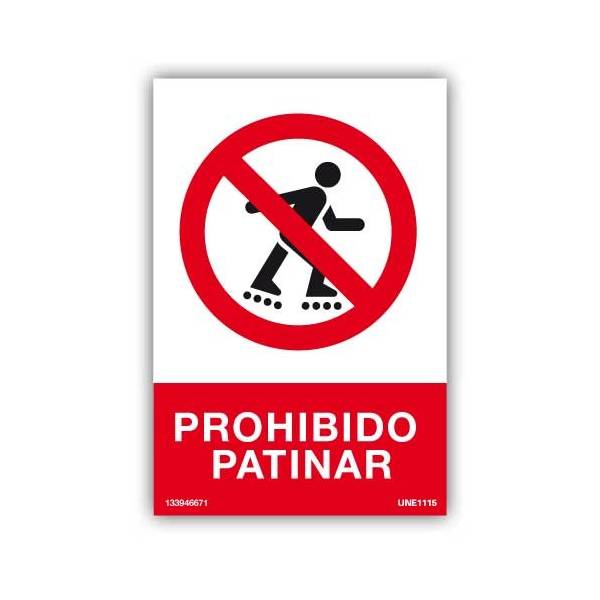 Señal de prohibición de patinar en la zona, diseñada con pictograma y rótulo explicativos