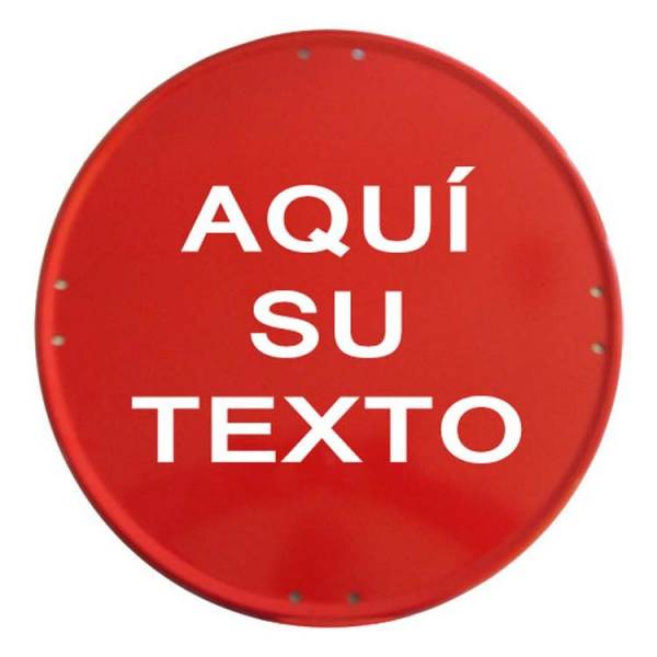 Señal metálica roja personalizada.