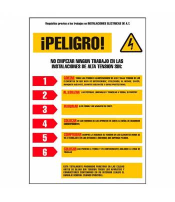 Señal de PVC de 1mm que establece los requisitos previos a los trabajos en instalaciones eléctricas de alta tensión.